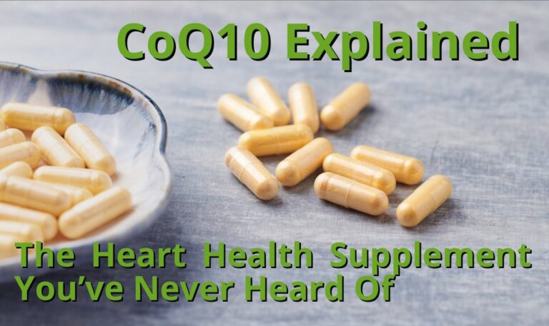 CoQ10 Explained: The Heart Health Supplement You’ve Never Heard Of