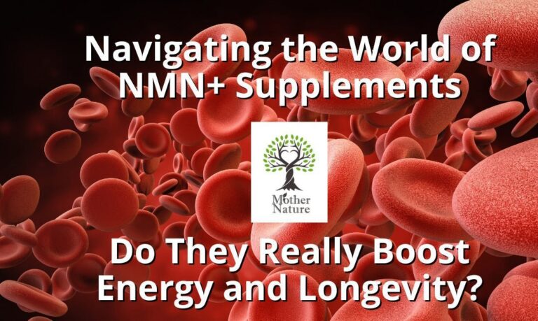 Navigating the World of NMN+ Supplements: Do They Really