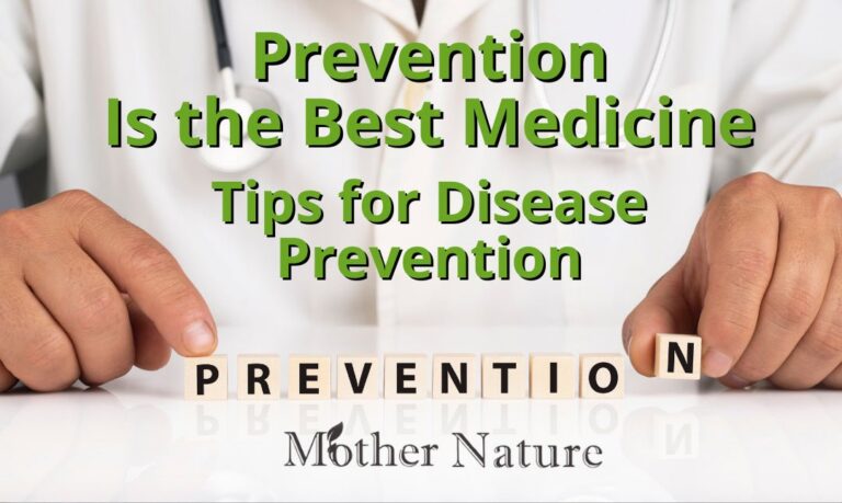 Prevention Is the Best Medicine: Tips for Disease Prevention