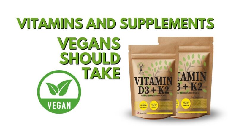 Vitamins And Supplements Vegans Should Take