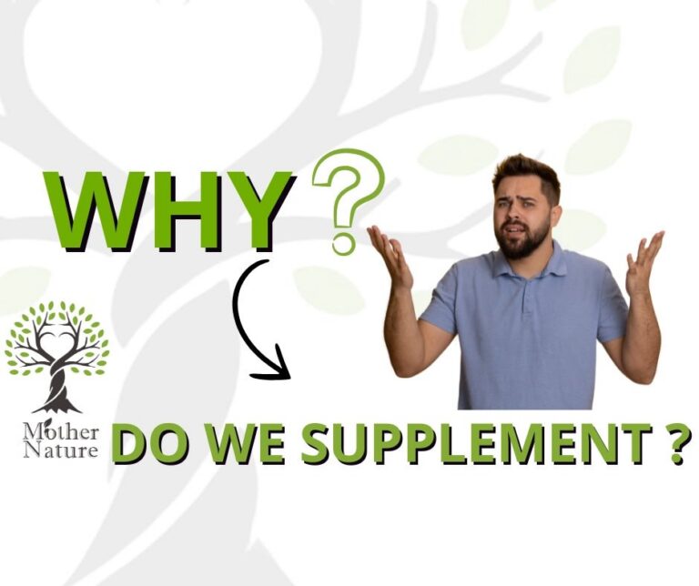 Why Do We Supplement?