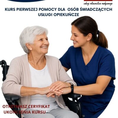 Kurs pierwszej pomocy dla osób świadczących usługi opiekuńcze
